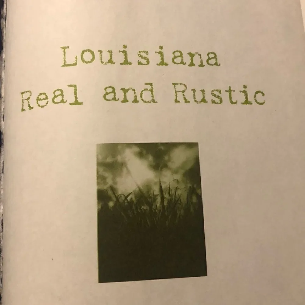 Louisiana Real & Rustic Cookbook